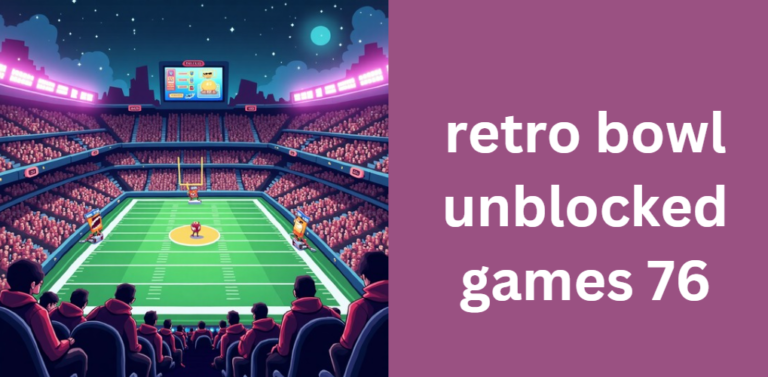 retro bowl unblocked games 76